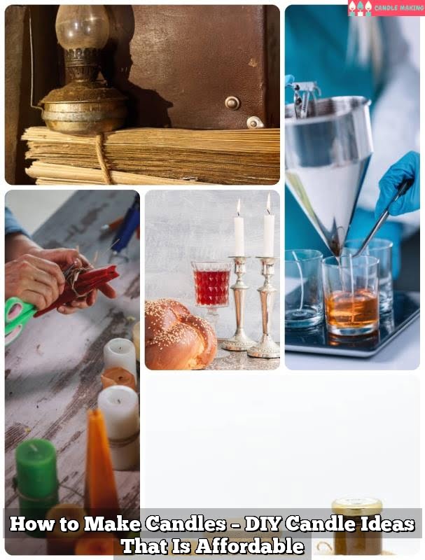 How to Make Candles – DIY Candle Ideas That Is Affordable