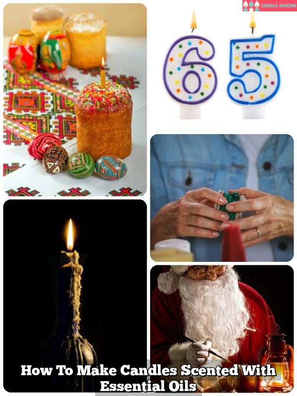 How To Make Candles Scented With Essential Oils How To Make Candles Scented With Essential Oils